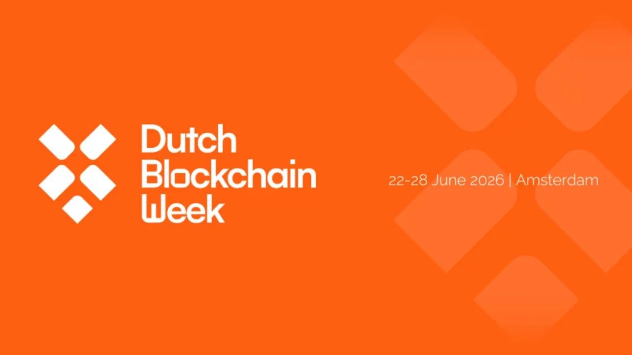 Dutch Blockchain Week 2026 Avrupa'nın Önde Gelen B2B Etkinliği Olma Yolunda